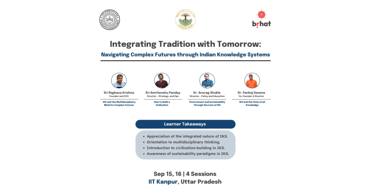 Integrating Tradition with Tomorrow: IKS Orientation at IIT Kanpur
