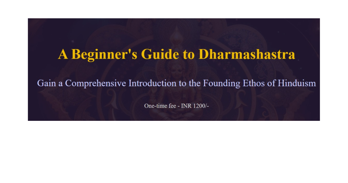 A Beginner's Guide to Dharmashastra Course by BORI