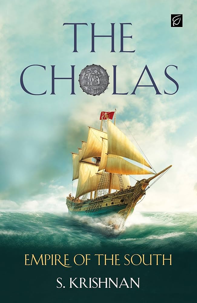 Book Review | The Cholas by S Krishnan